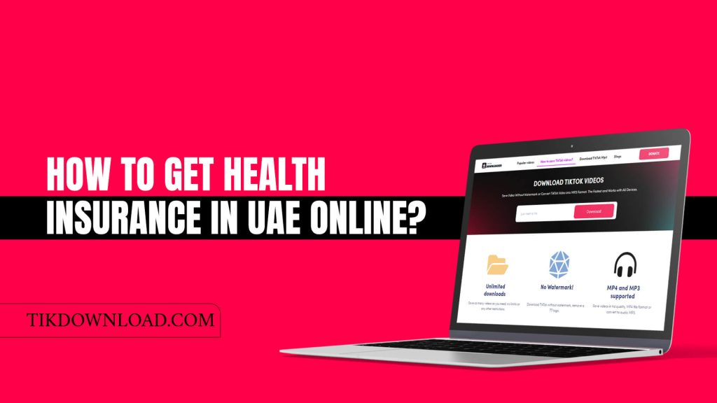 How to Get Health Insurance in UAE Online