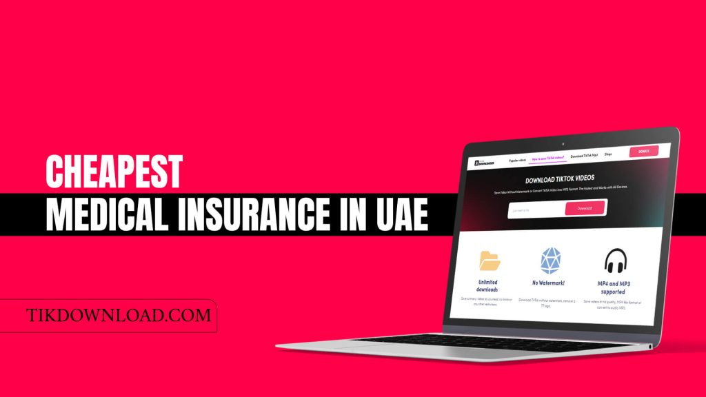 Cheapest Medical Insurance in UAE